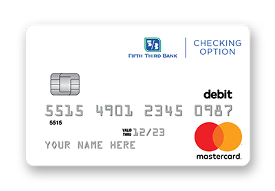Fifth Third Bank Checking Option Card